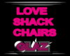 LOVE SHACK CHAIRS