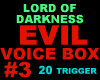 evil voice box 3