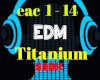 EDM Titanium