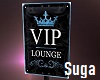 VIP Club Sign Blue NG