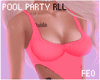 ♡ Pool Party RLL