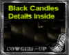 Black Glowing Candles
