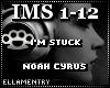 I'm Stuck-Noah Cyrus