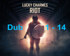 Lucky Charmes - Riot