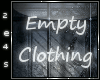 Empty Clothing