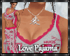 Pajama - Love