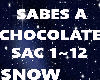 Snow* Sabes A Chocolate