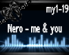 [BA] Nero - Me and You