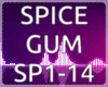 Spice GUM