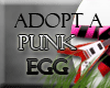 Adopt a Punk Egg!