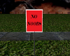 No Noobs Sign