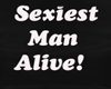 Sexiest Man t-Shirt