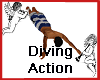 Diving Action