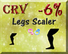 Legs Scaler -6%