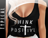 T:.ThinkPositive