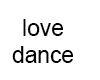 * LOVE DANCE COUPLE
