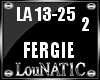 L| FERGIE - L.A LOVE *2*