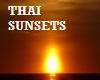 THAI SUNSETS