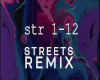 streets remix