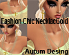 Fashion Chic NecklacGold