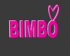Basic Bimbo Sign