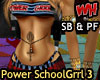 SchoolGrrl Power 3 SB