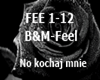 B&M-Fell Kochaj mnie