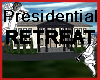 Presidential Retreat