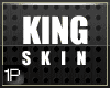 1P | 1st King Skin - 5