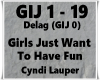 Girls Just Want To ...