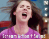 Scream Action+Sound