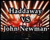 Haddaway VS J Newman