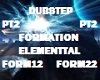 DUBSTEP FORMATION PT 2