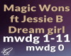 Dream girl Magic Wons