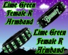 Lime Green F (R) ArmBand