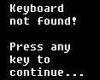 [Dez] Keyboard not found
