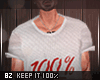 [8z] keep it 100% shirt