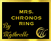 MRS CHRONOS RING