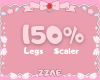 KID 150% Legs Scaler
