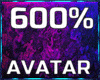600% Avatar Scaler