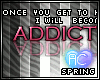 A*Addiction