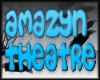 AO~AMAZYN THEATRE