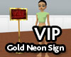 VIP NEON Sign
