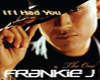 If I Had You - Frankie J