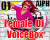 Female DJ VoiceBox