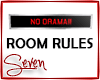 !7 Ballroom Rules Sign