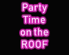 Party on the ROOF