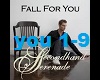 FALL FOR YOU