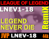 LOL Legend Never Die Rmx