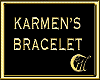KARMEN'S BRACELET